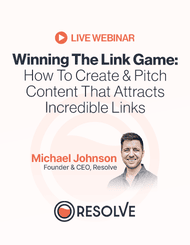 How To Create & Pitch Content That Attracts Incredible Links